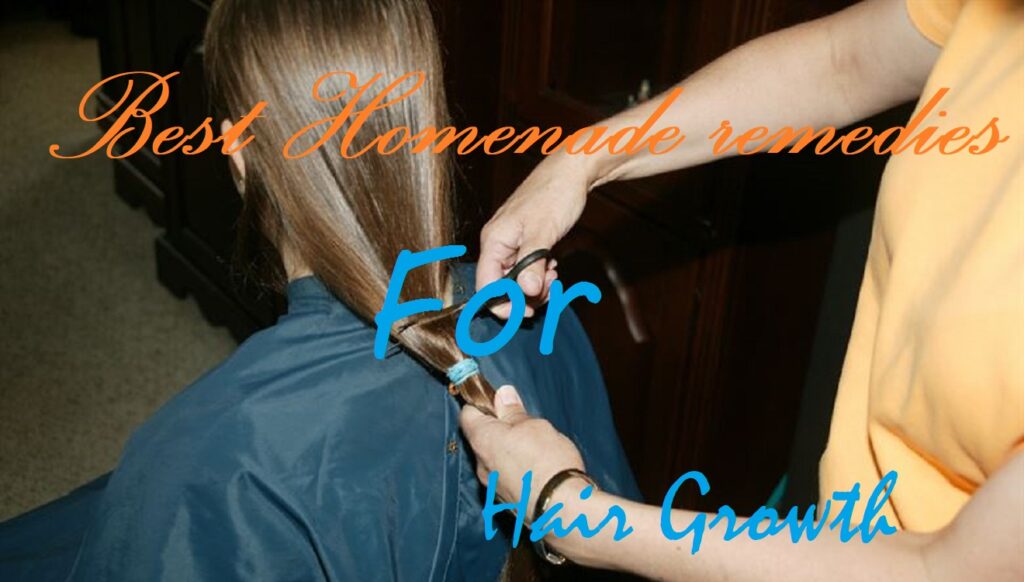 Homemade ways to Make your Hair grow Faster